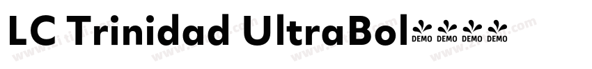 LC Trinidad UltraBol字体转换